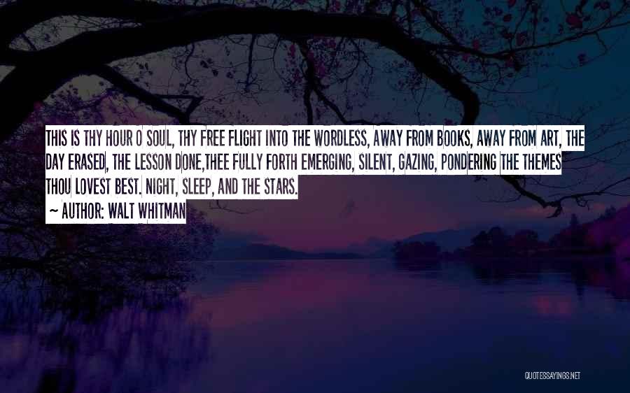Sleep Away Quotes By Walt Whitman