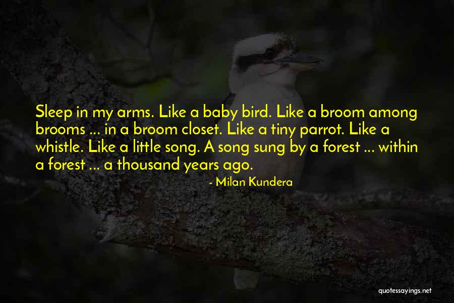 Sleep Baby Quotes By Milan Kundera Sleep Baby Quotes By Milan Kundera