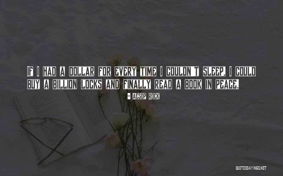 Sleep Book Quotes By Aesop Rock Sleep Book Quotes By Aesop Rock