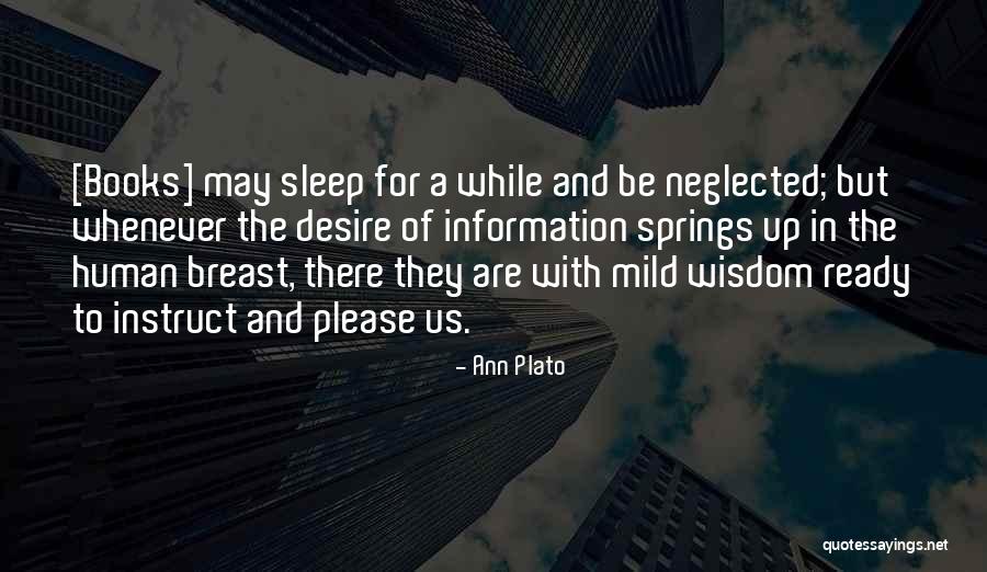 Sleep Book Quotes By Ann Plato Sleep Book Quotes By Ann Plato