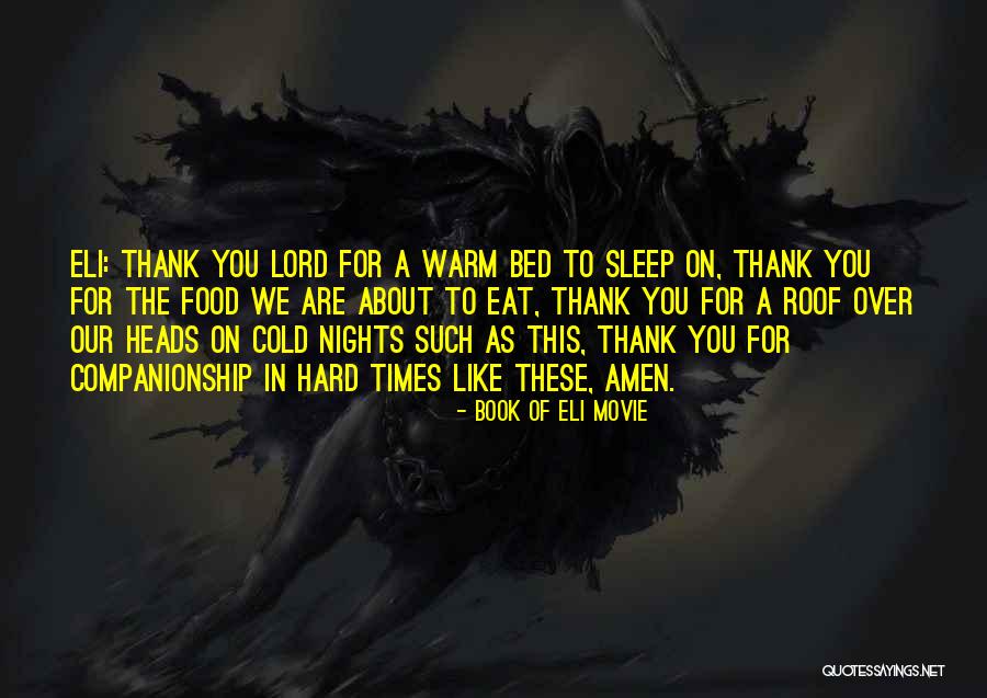 Sleep Book Quotes By Book Of Eli Movie Sleep Book Quotes By Book Of Eli Movie