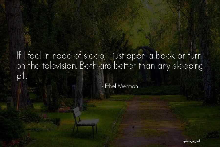Sleep Book Quotes By Ethel Merman Sleep Book Quotes By Ethel Merman