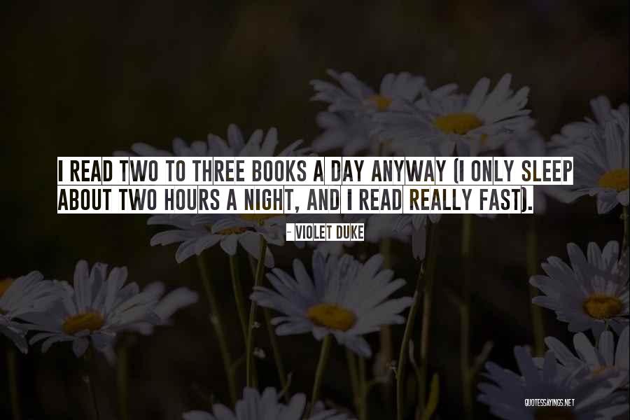 Sleep Book Quotes By Violet Duke Sleep Book Quotes By Violet Duke