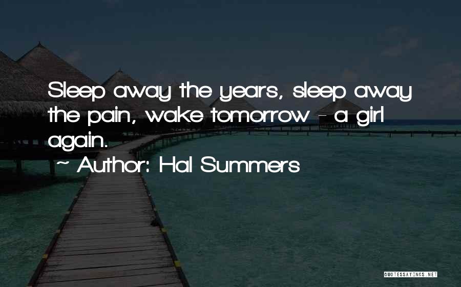 Sleep Dream Love Quotes By Hal Summers