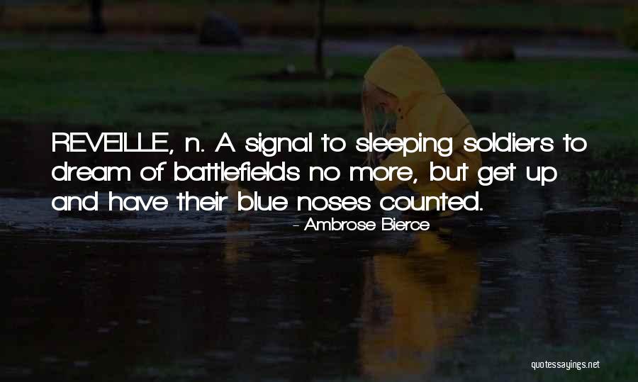 Sleep Dream Quotes By Ambrose Bierce