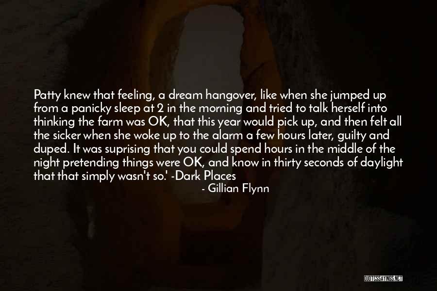 Sleep Dream Quotes By Gillian Flynn