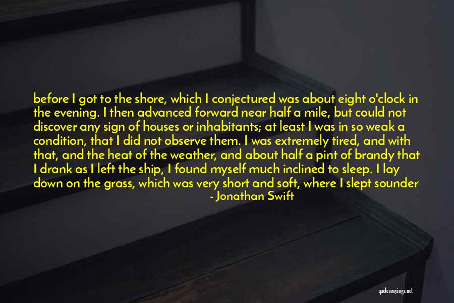 Sleep For The Weak Quotes By Jonathan Swift Sleep For The Weak Quotes By Jonathan Swift
