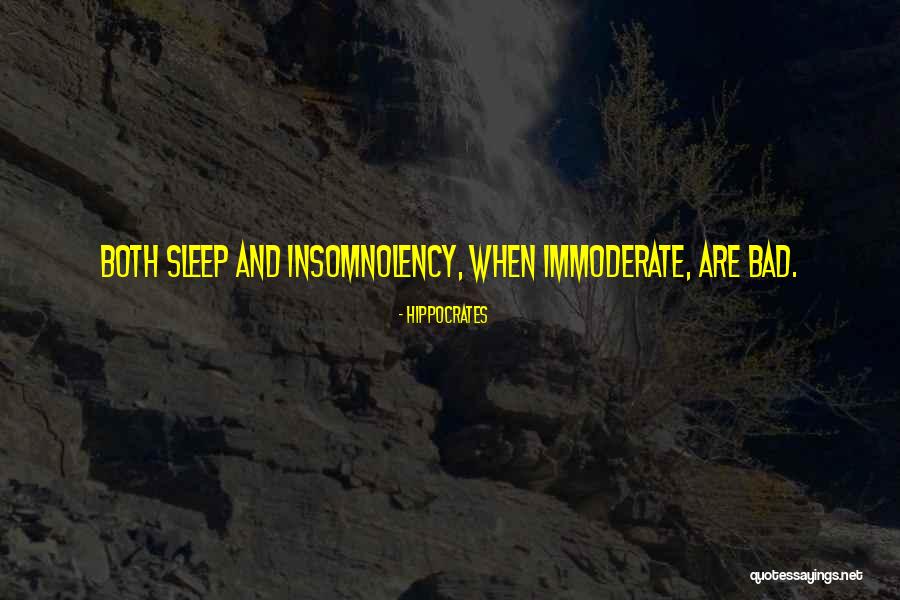 Sleep Insomnia Quotes By Hippocrates Sleep Insomnia Quotes By Hippocrates