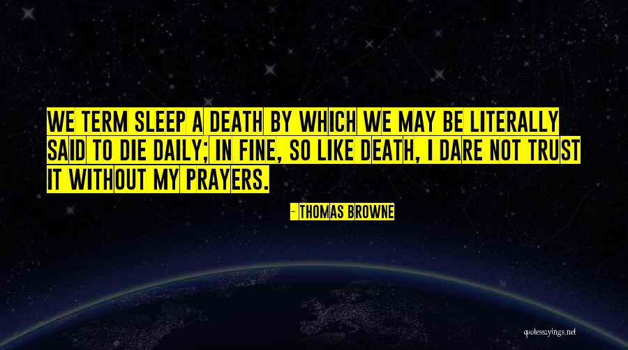 Sleep Insomnia Quotes By Thomas Browne Sleep Insomnia Quotes By Thomas Browne