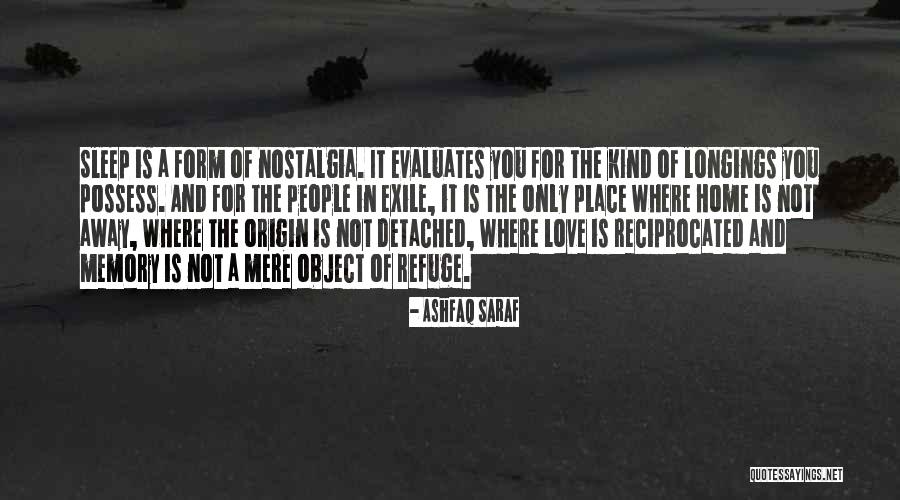 Sleep It Away Quotes By Ashfaq Saraf Sleep It Away Quotes By Ashfaq Saraf