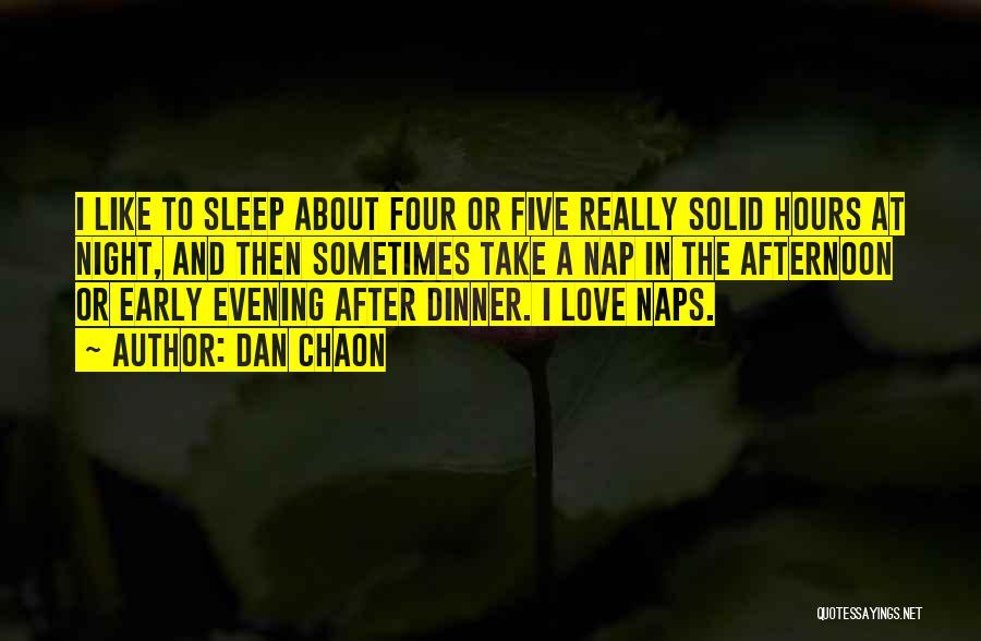 Sleep Love Quotes By Dan Chaon