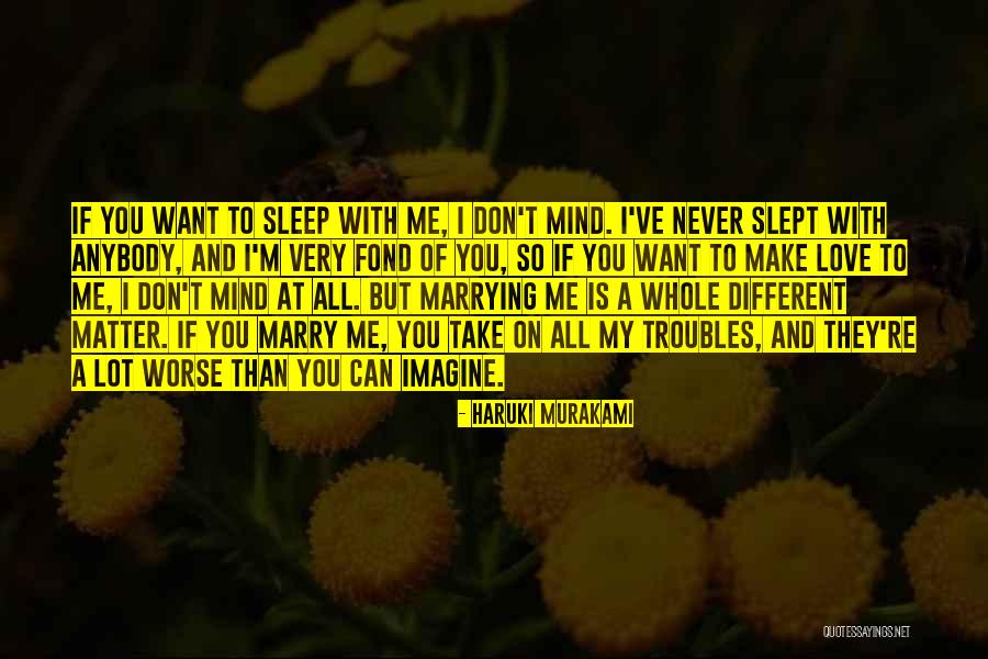 Sleep Love Quotes By Haruki Murakami