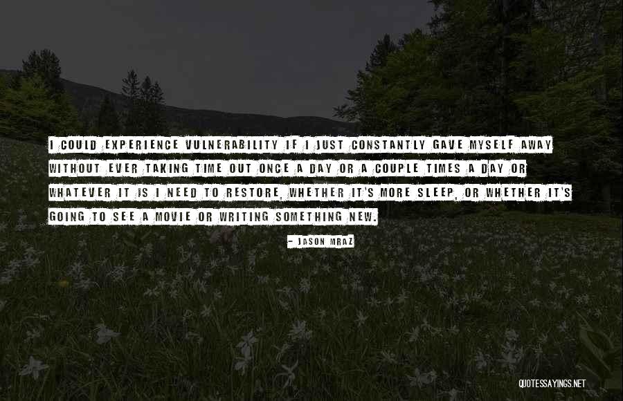 Sleep Movie Quotes By Jason Mraz Sleep Movie Quotes By Jason Mraz