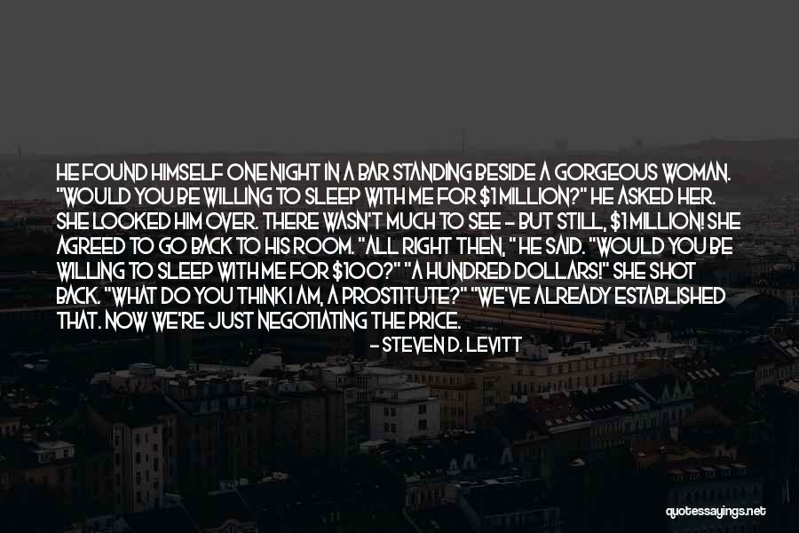 Sleep One Night Quotes By Steven D. Levitt Sleep One Night Quotes By Steven D. Levitt