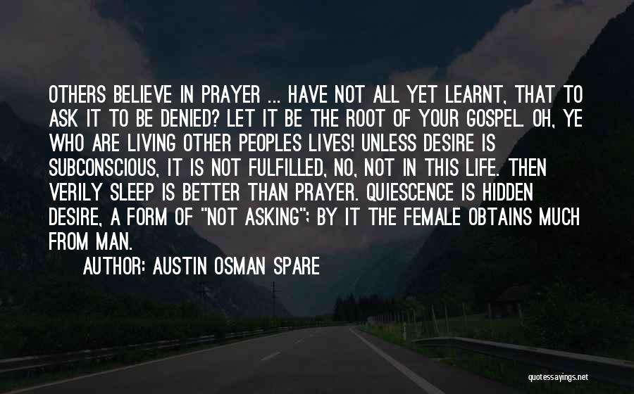 Sleep Prayer Quotes By Austin Osman Spare