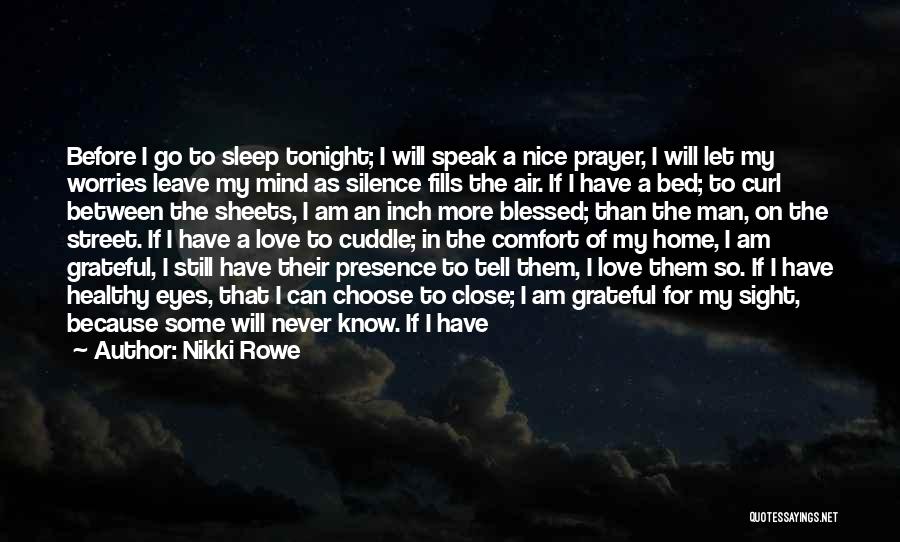 Sleep Prayer Quotes By Nikki Rowe