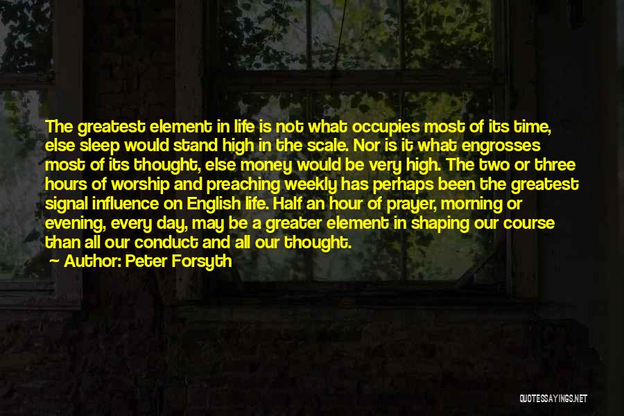 Sleep Prayer Quotes By Peter Forsyth