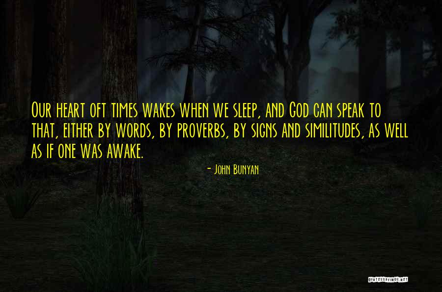 Sleep Proverbs Quotes By John Bunyan Sleep Proverbs Quotes By John Bunyan