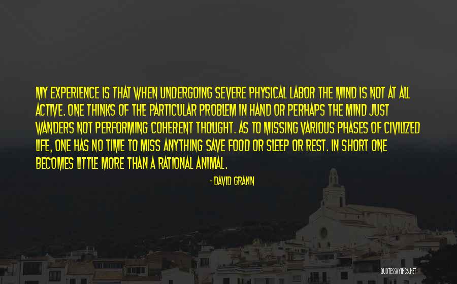 Sleep Rest Quotes By David Grann Sleep Rest Quotes By David Grann