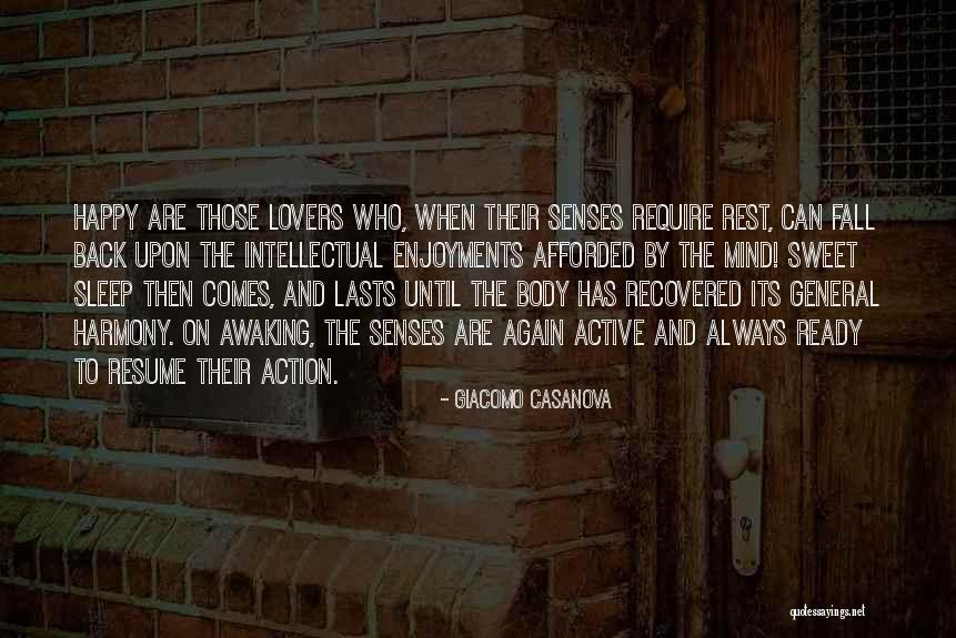 Sleep Rest Quotes By Giacomo Casanova Sleep Rest Quotes By Giacomo Casanova