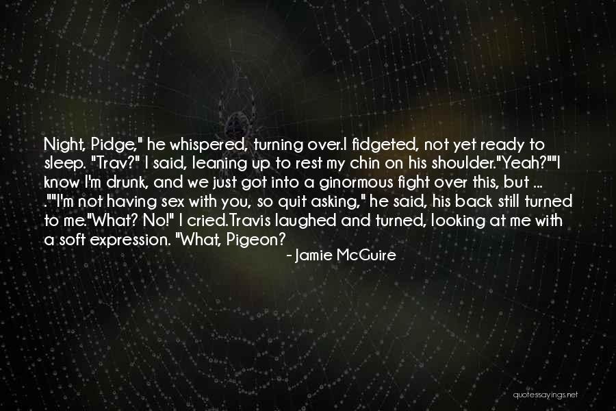 Sleep Rest Quotes By Jamie McGuire Sleep Rest Quotes By Jamie McGuire