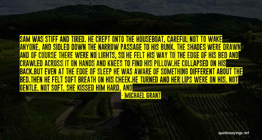 Sleep Rest Quotes By Michael Grant Sleep Rest Quotes By Michael Grant