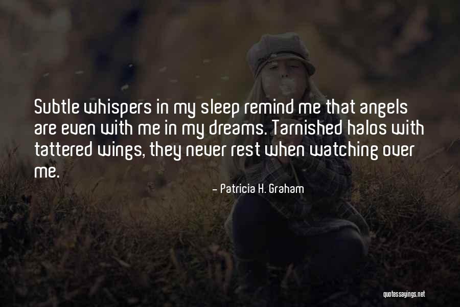 Sleep Rest Quotes By Patricia H. Graham Sleep Rest Quotes By Patricia H. Graham