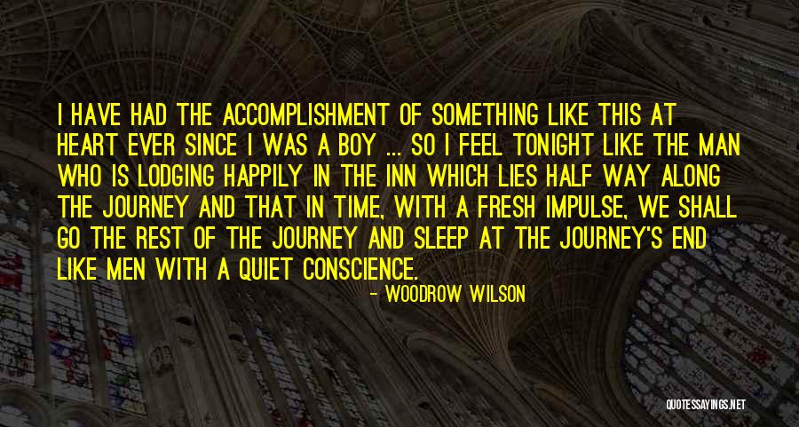 Sleep Rest Quotes By Woodrow Wilson Sleep Rest Quotes By Woodrow Wilson