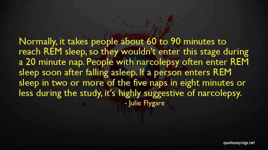 Sleep Science Quotes By Julie Flygare Sleep Science Quotes By Julie Flygare