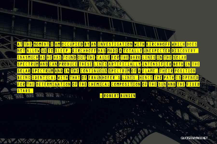 Sleep Science Quotes By Robert Bunsen Sleep Science Quotes By Robert Bunsen