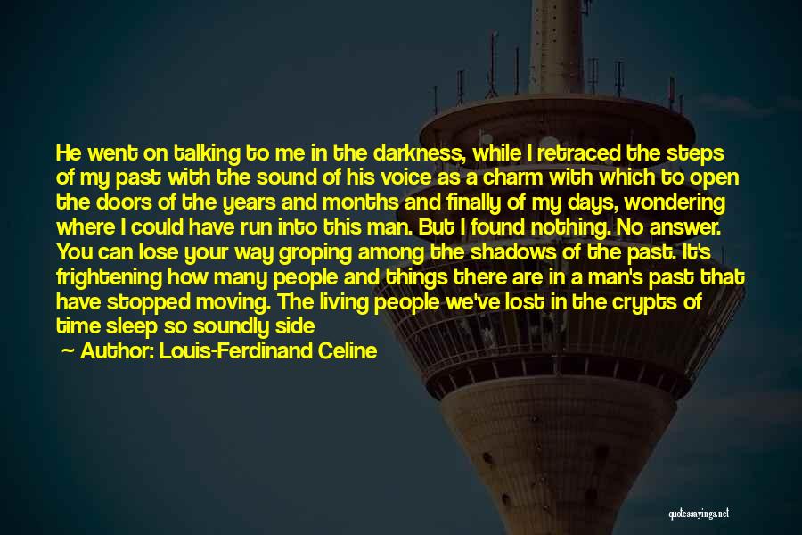 Sleep Sound Quotes By Louis-Ferdinand Celine