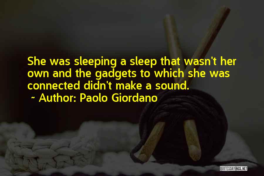 Sleep Sound Quotes By Paolo Giordano