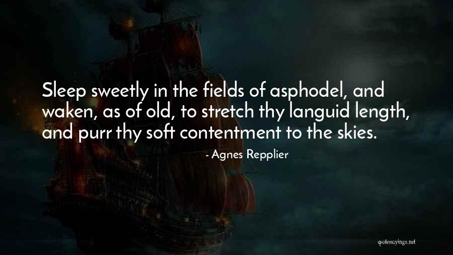 Sleep Sweetly Quotes By Agnes Repplier