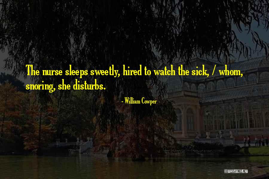 Sleep Sweetly Quotes By William Cowper