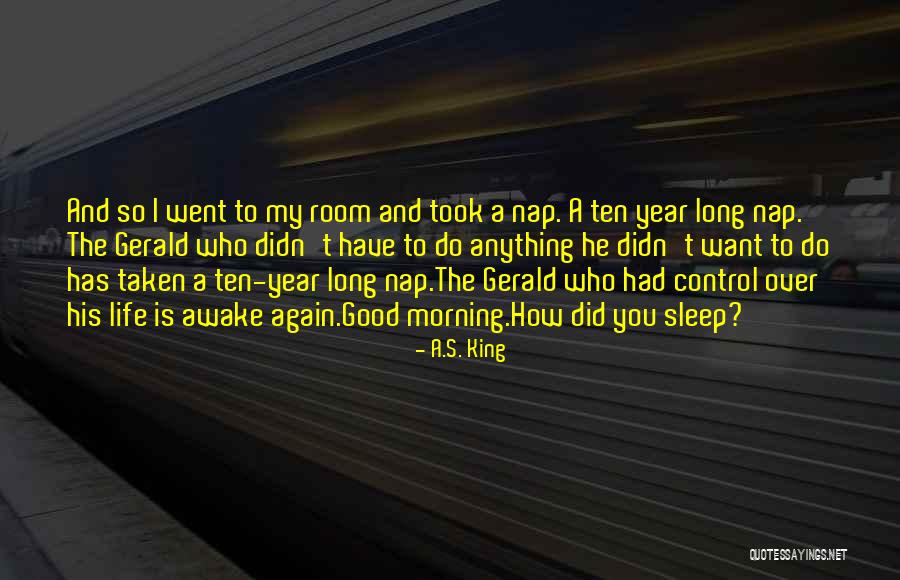 Sleep Ten Quotes By A.S. King Sleep Ten Quotes By A.S. King