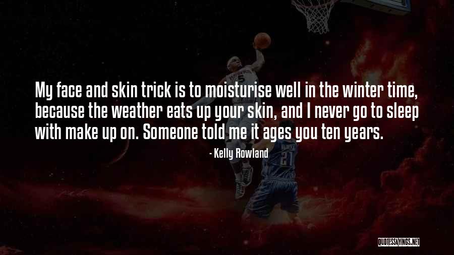 Sleep Ten Quotes By Kelly Rowland Sleep Ten Quotes By Kelly Rowland