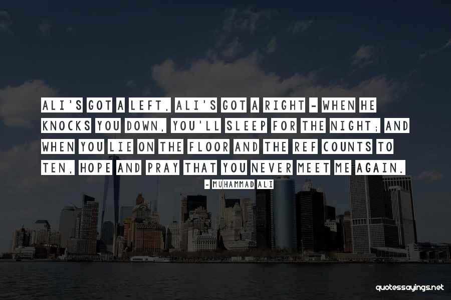 Sleep Ten Quotes By Muhammad Ali Sleep Ten Quotes By Muhammad Ali