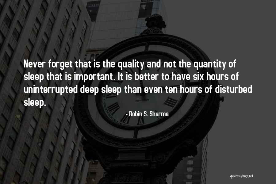 Sleep Ten Quotes By Robin S. Sharma Sleep Ten Quotes By Robin S. Sharma