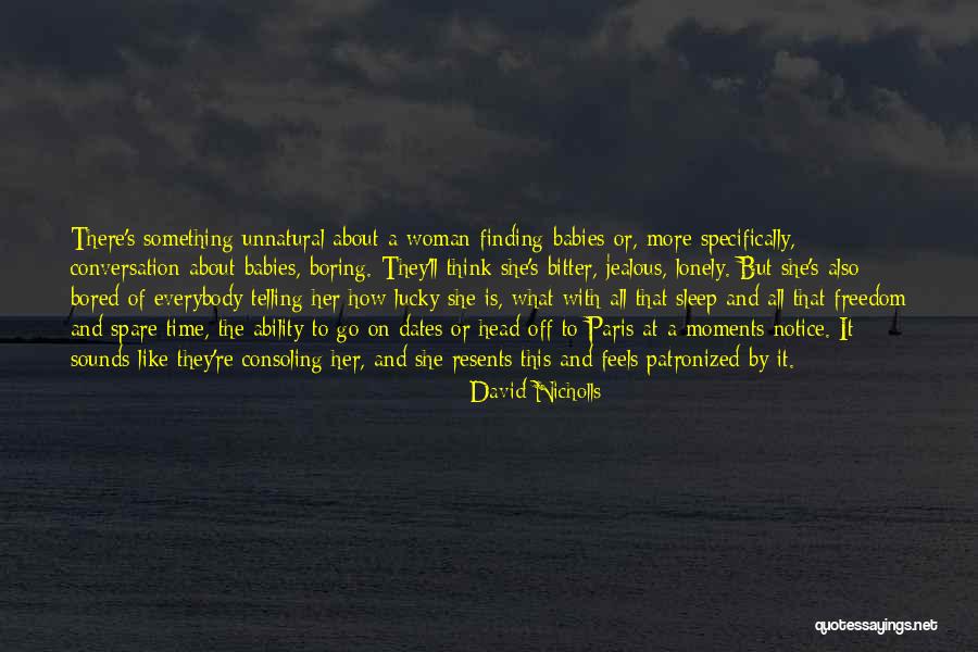 Sleep Time Quotes By David Nicholls