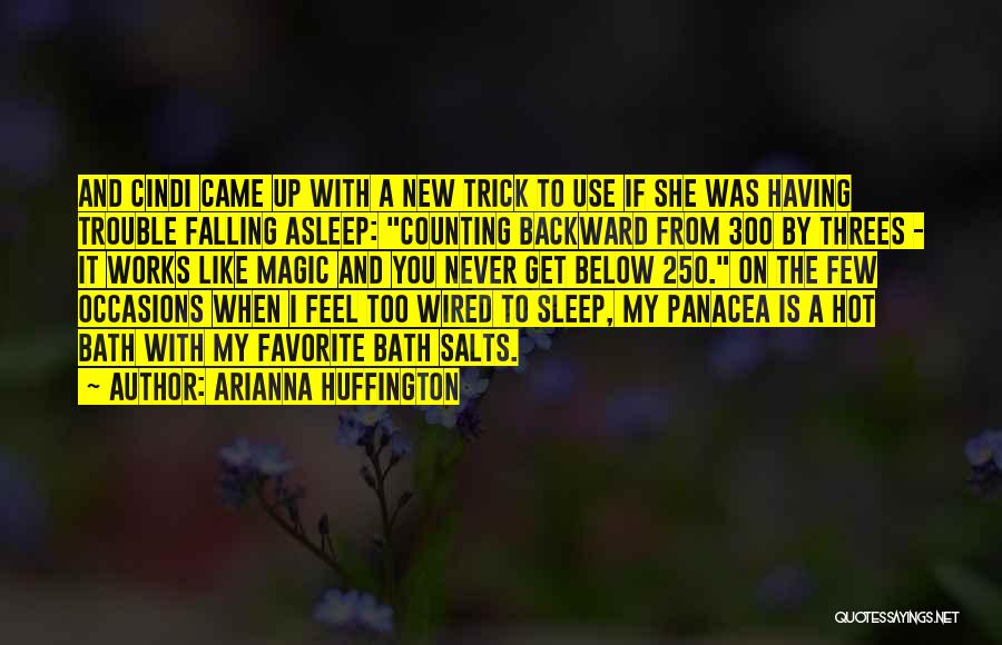 Sleep Trouble Quotes By Arianna Huffington