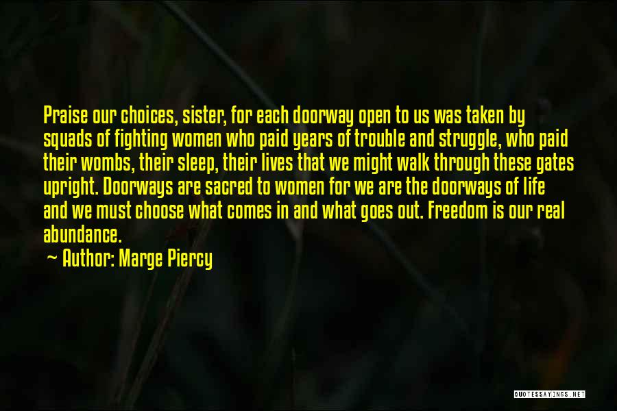 Sleep Trouble Quotes By Marge Piercy