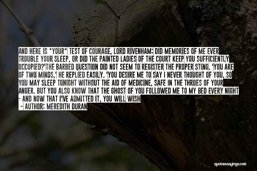 Sleep Trouble Quotes By Meredith Duran