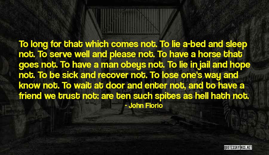 Sleep Well Quotes By John Florio Sleep Well Quotes By John Florio