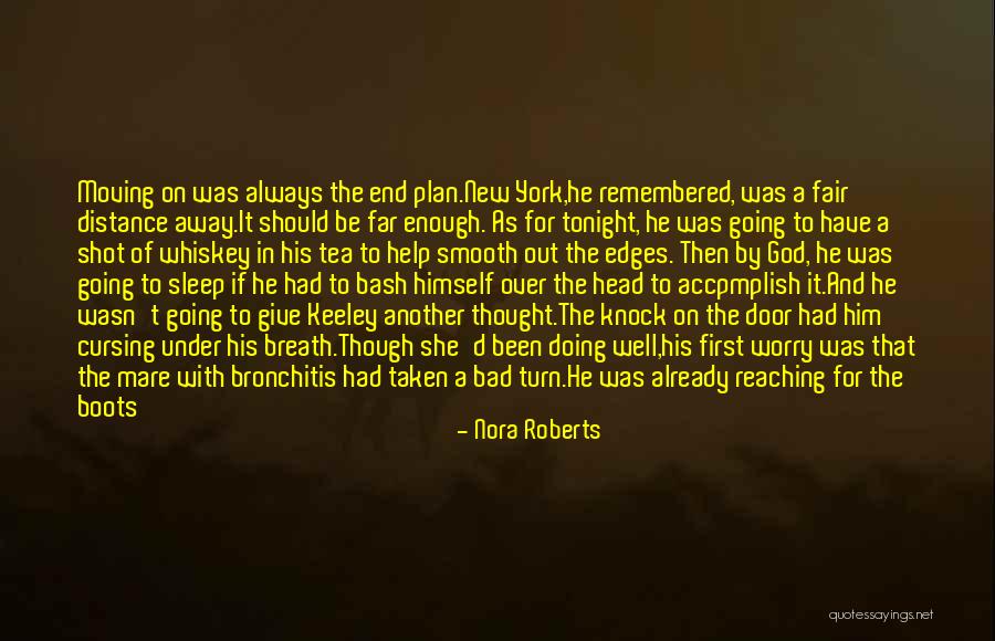 Sleep Well Quotes By Nora Roberts Sleep Well Quotes By Nora Roberts