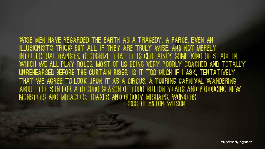 Sleep Well Quotes By Robert Anton Wilson Sleep Well Quotes By Robert Anton Wilson