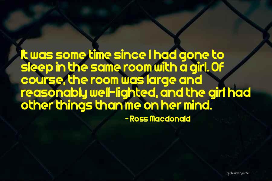 Sleep Well Quotes By Ross Macdonald Sleep Well Quotes By Ross Macdonald