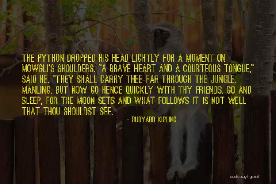 Sleep Well Quotes By Rudyard Kipling Sleep Well Quotes By Rudyard Kipling