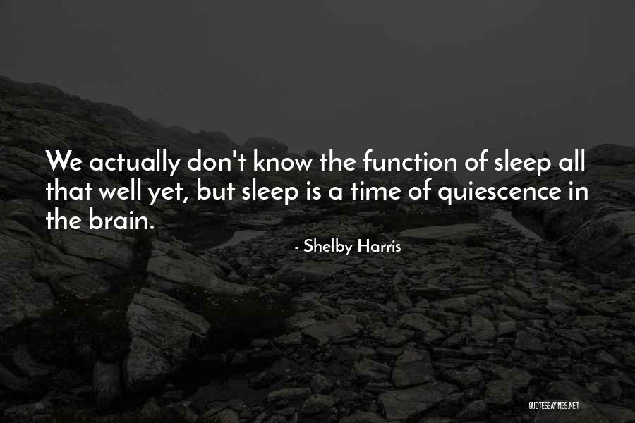 Sleep Well Quotes By Shelby Harris Sleep Well Quotes By Shelby Harris
