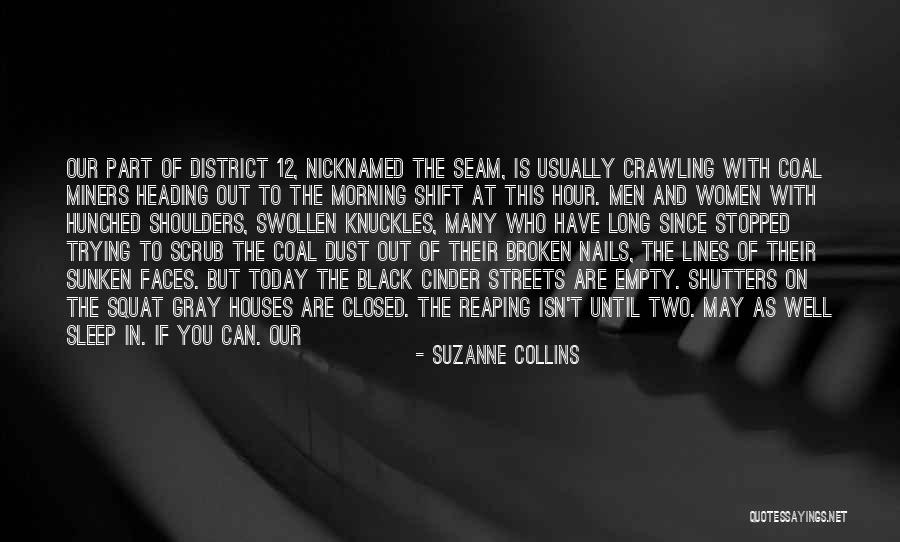 Sleep Well Quotes By Suzanne Collins Sleep Well Quotes By Suzanne Collins