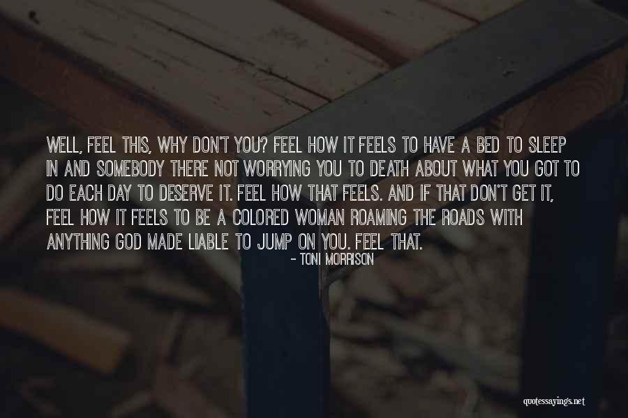 Sleep Well Quotes By Toni Morrison Sleep Well Quotes By Toni Morrison